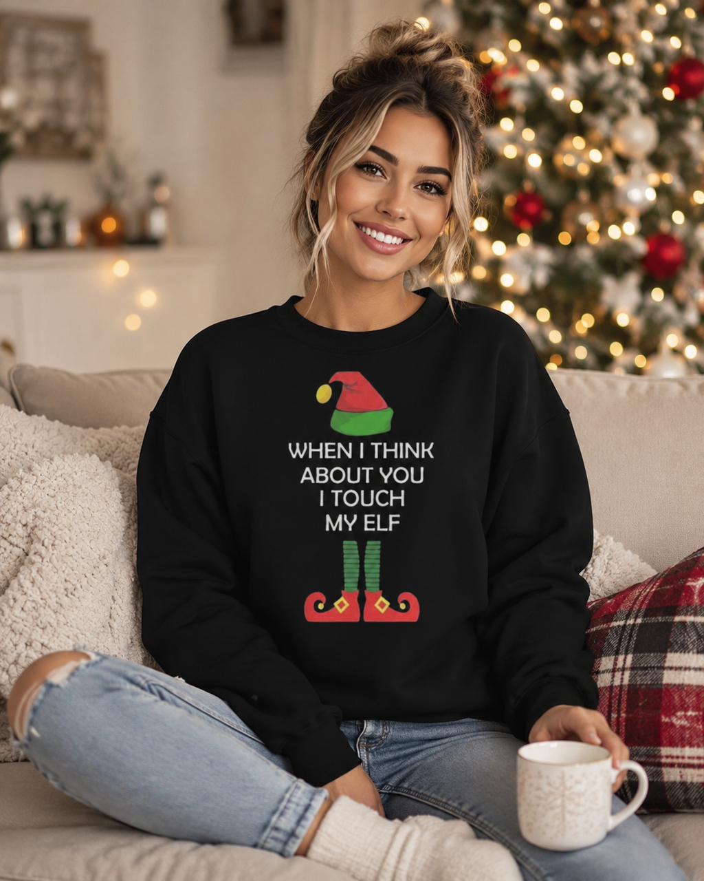 When I Think About You I Touch My Elf Sweatshirt Funny Adult Christmas Sweater