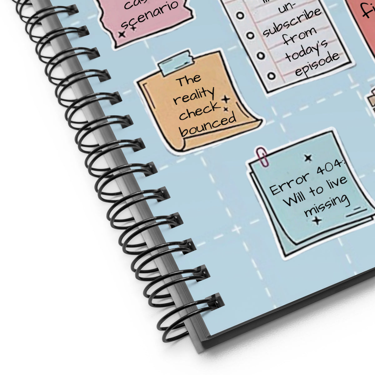 Sarcastic Mood Quotes Spiral Notebook - Funny & Relatable Journal