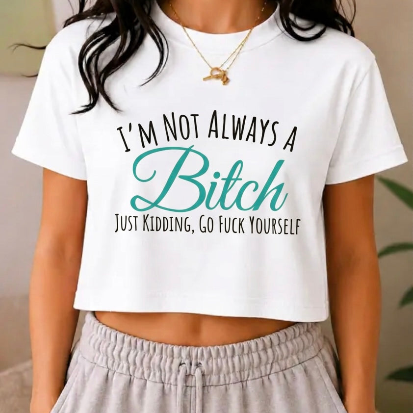 Sarcastic Women's Graphic Crop Top - Funny Sayings Tee XS-XL