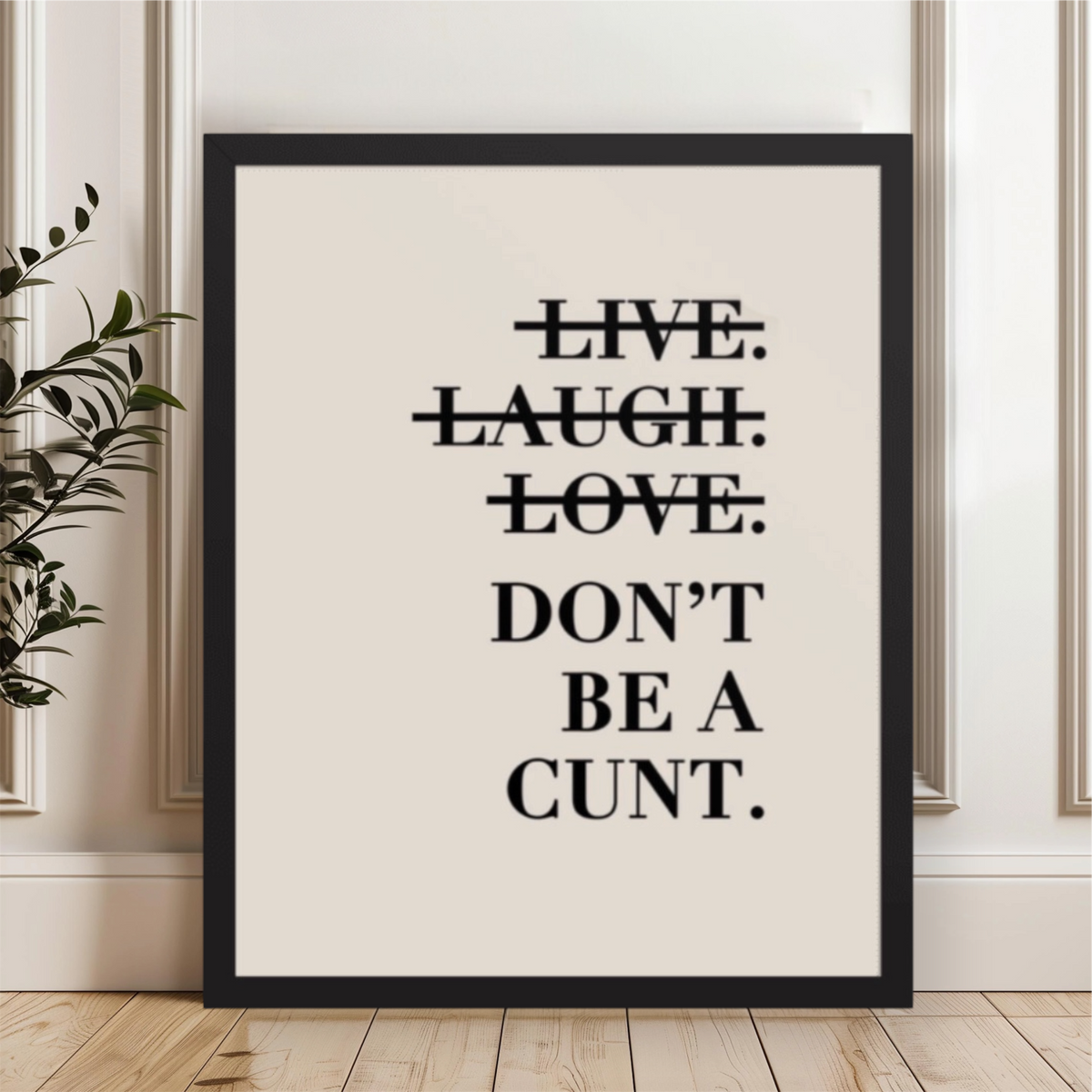 Funny "Live Laugh Love" Alternative Framed Wall Art – Sarcastic Swear Word Home Decor Print