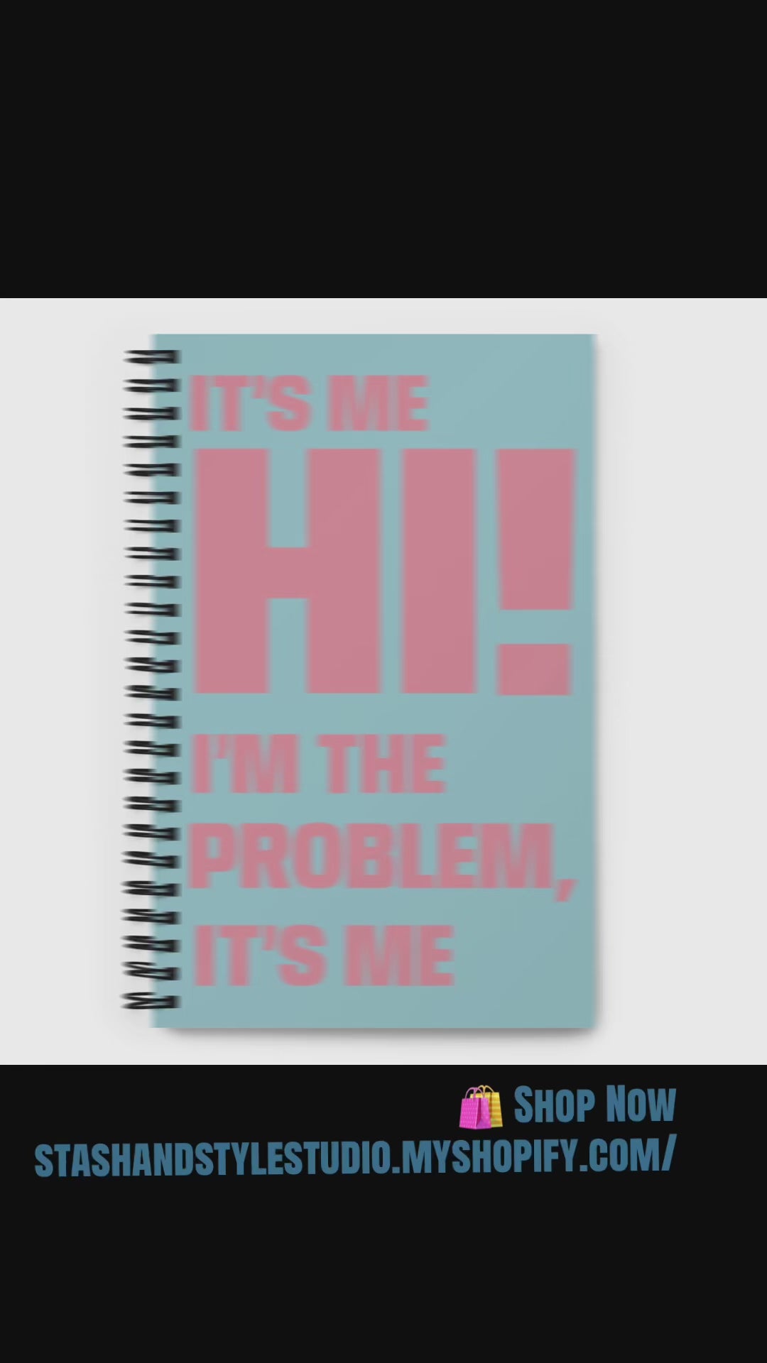 "I'm The Problem" Funny Quote Spiral Notebook – Sarcastic Humor Journal